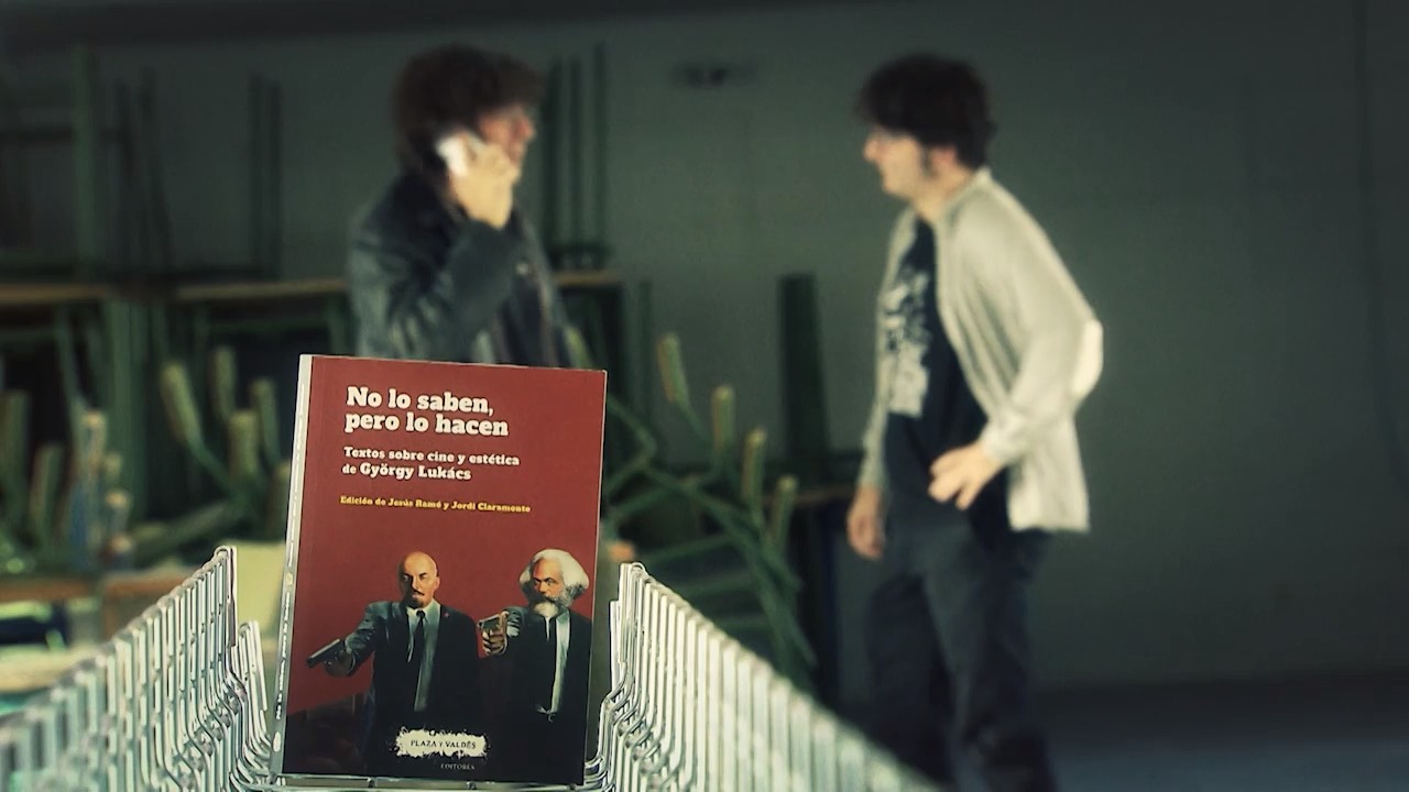 No lo saben, pero lo hacen. Textos sobre cine y estética de György Lukács 