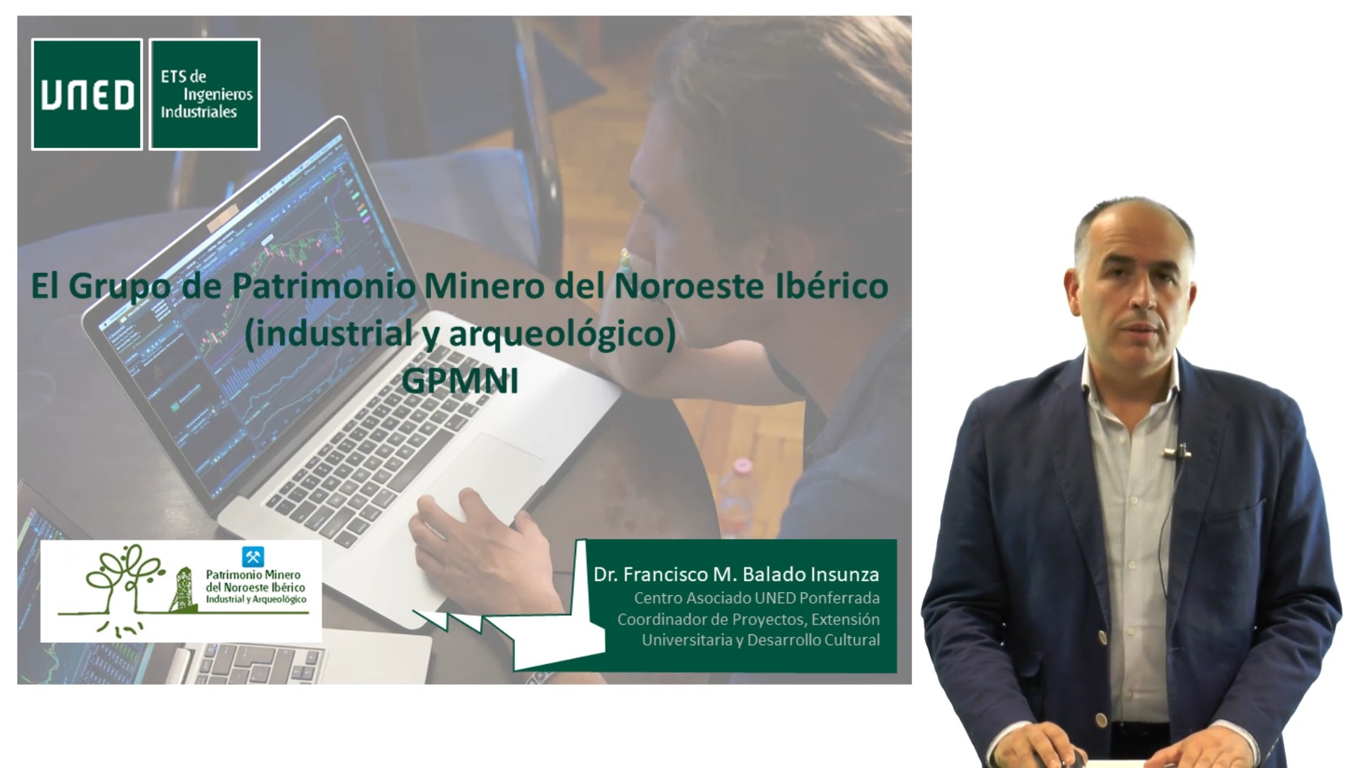 El Grupo de Patrimonio Minero del Noroeste Ibérico (industrial y arqueológico) GPMNI