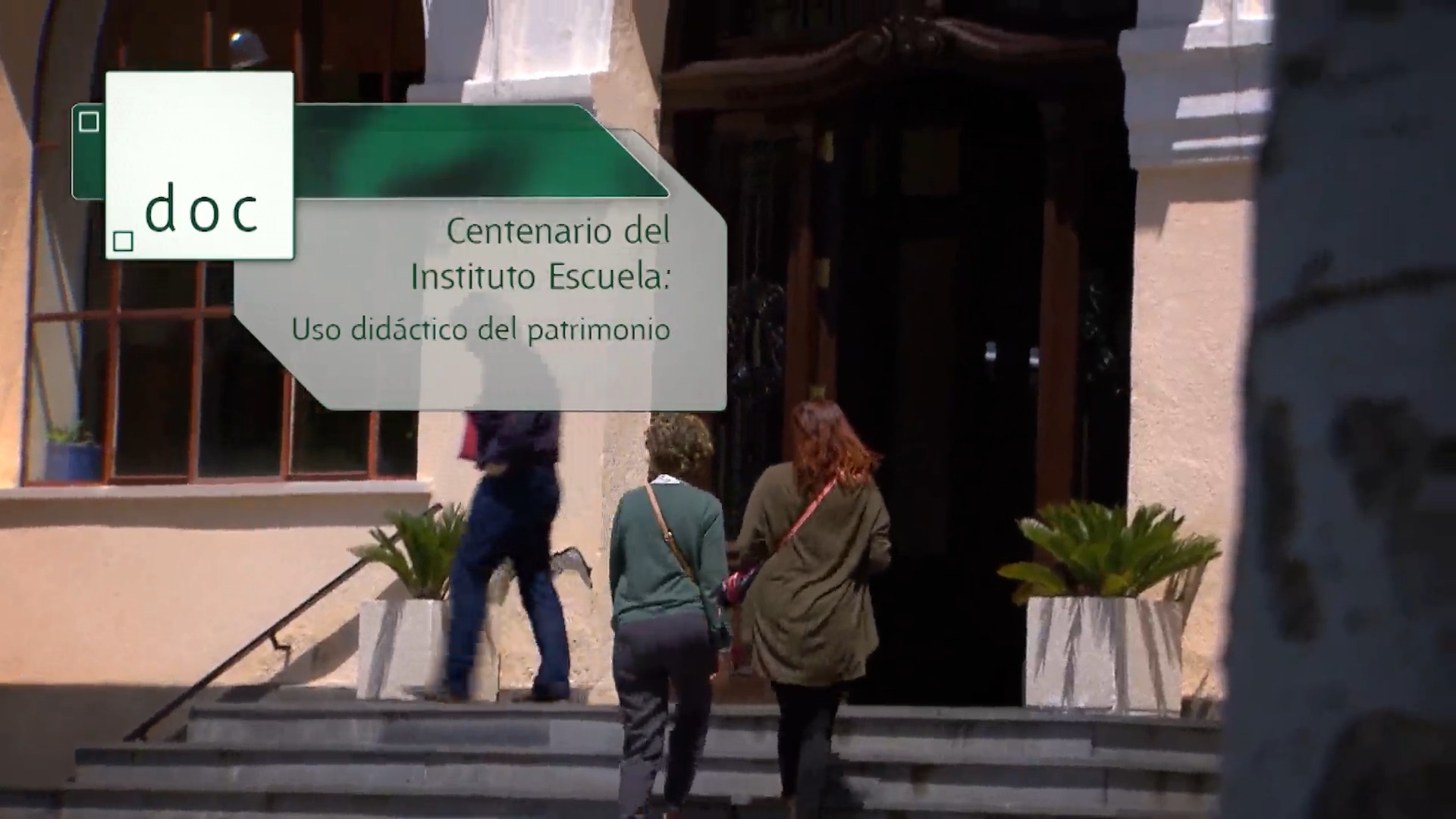 Centenario del Instituto Escuela: Uso didáctico del patrimonio (Vídeo Museo)