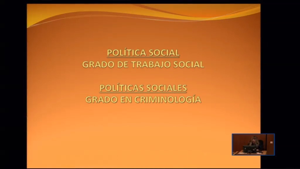 Política Social. Grado de Trabajo Social. -  Políticas Sociales. Grado en Criminología.
