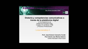 Oratoria y competencias comunicativas a través de la plataforma digital  en las asignaturas de Trabajo Fin de Grado (TFG), Trabajos Fin de Máster (TFM) y Prácticas Profesionales 