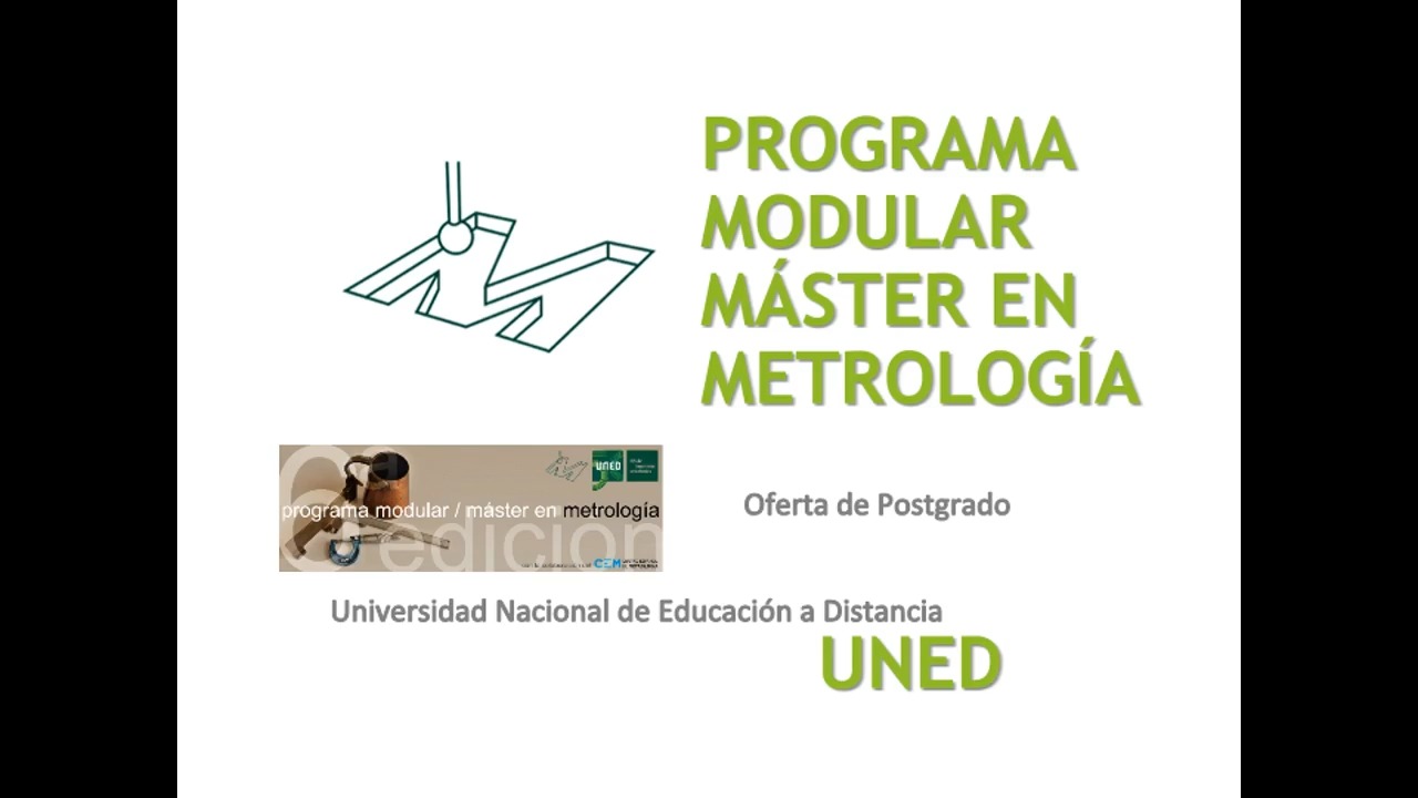 6ª Edición del Máster en Metrología