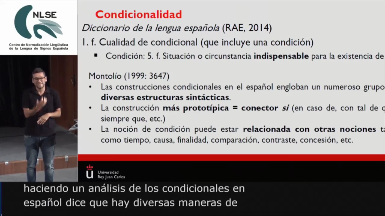 Acerca de la expresión de la condicionalidad en LSE