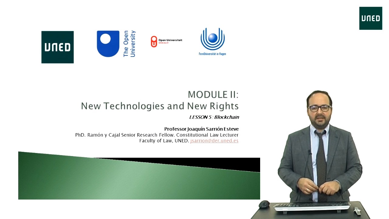 Module II. New Technologies and New Rights. Lesson 5. Blockchain   