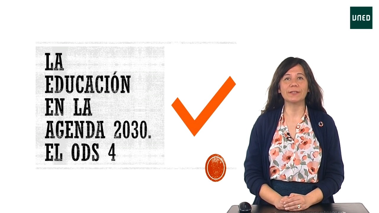 Módulo II: La Educación en la Agenda 2030. El ODS 4 