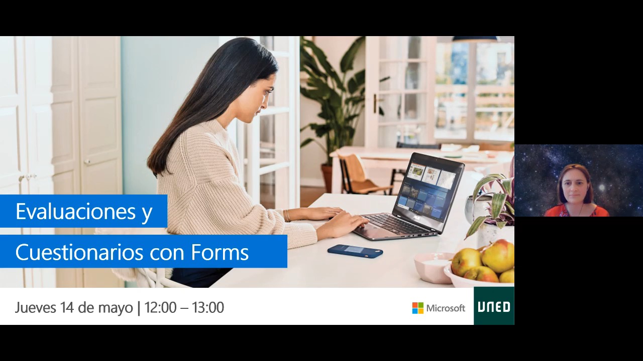 Webinar Evaluaciones y Cuestionarios con Forms (Organizada por el Vicerrectorado de Tecnología de la UNED)