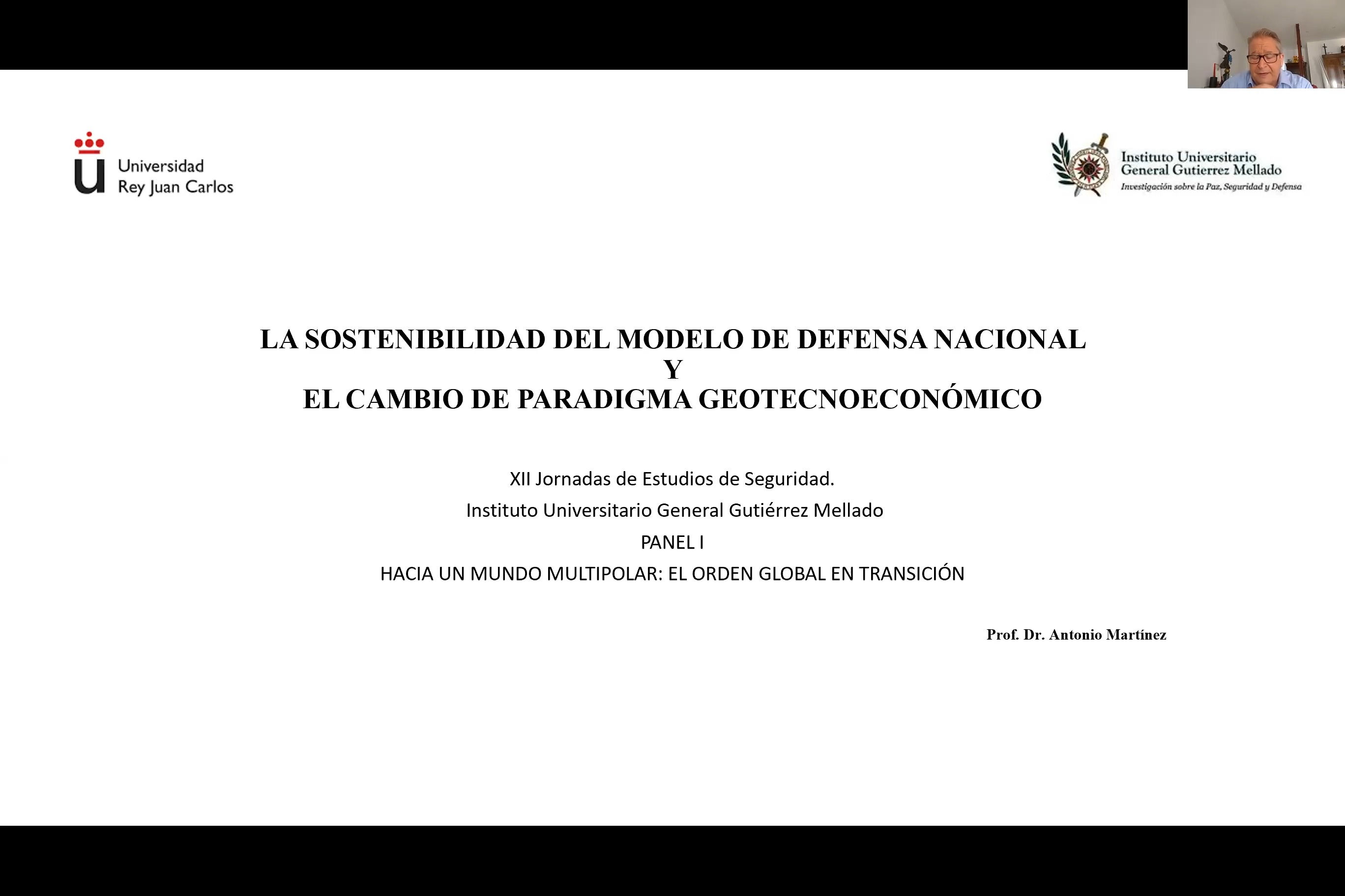 La sostenibilidad del modelo de Defensa Nacional y el cambio de paradigma geotecnoeconómico (PRESENCIAL)