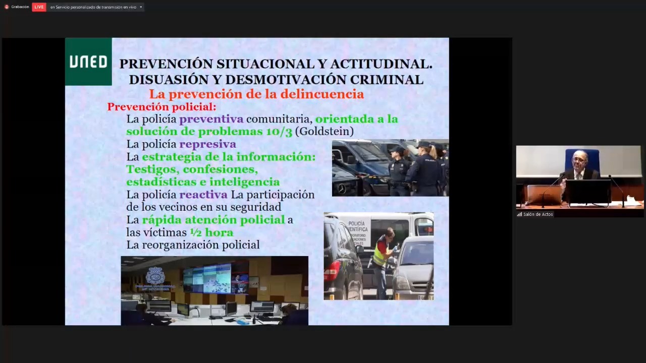 La prevención situacional y actitudinal del delito.