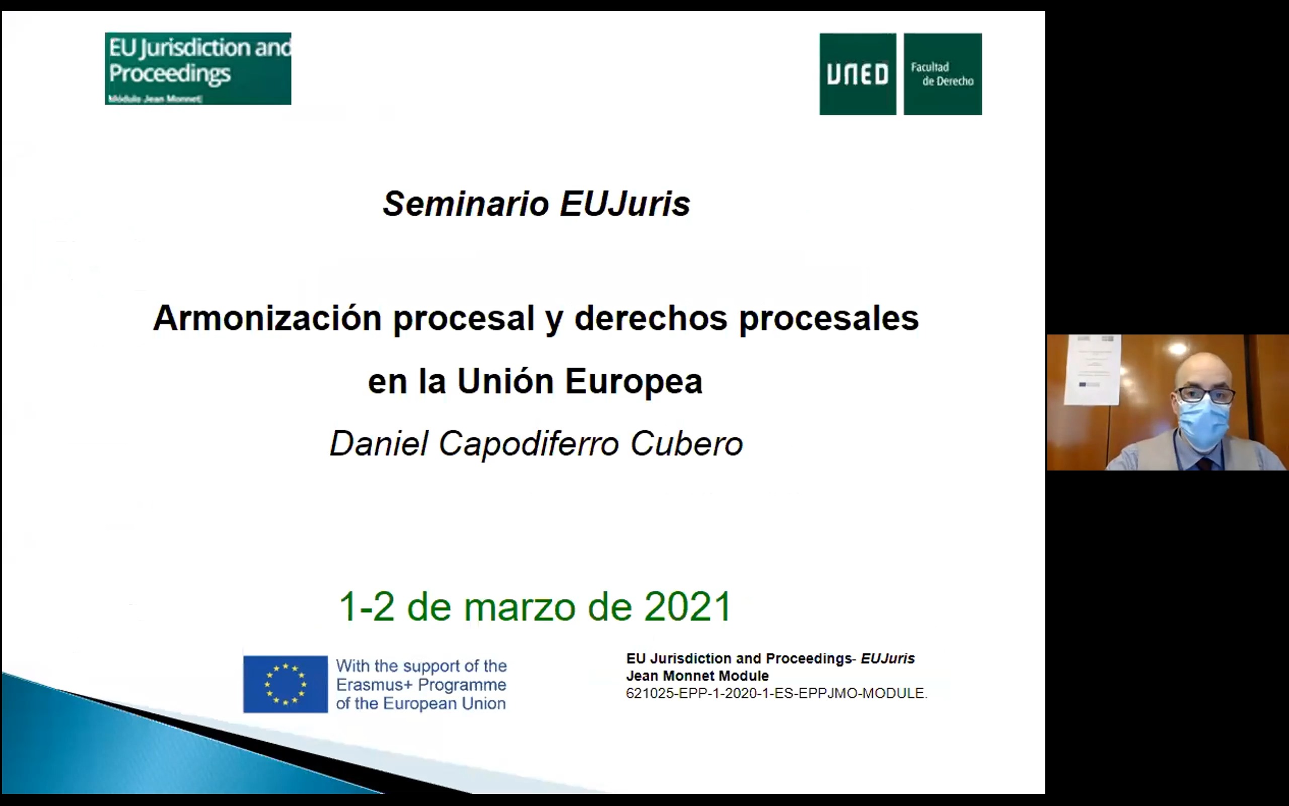 Armonización procesal y derechos procesales en la Unión Europea
