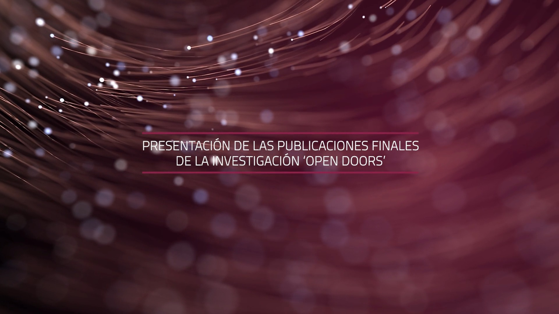 Presentación de las publicaciones finales de la investigación 'Open Doors'