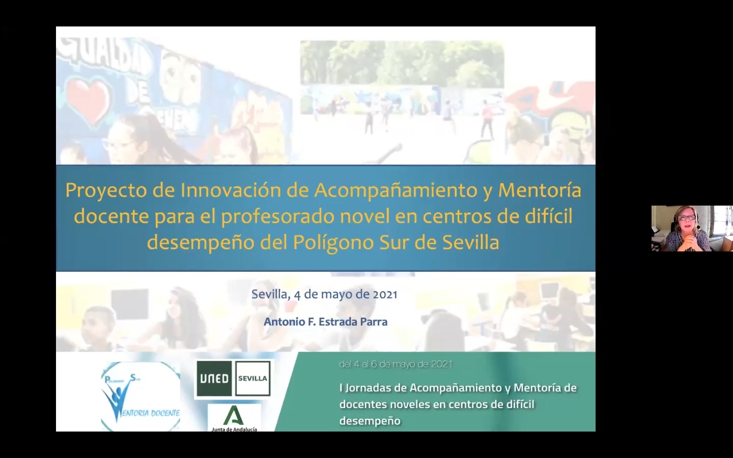 Proyecto de Innovación de Acompañamiento y Mentoría docente para el profesorado novel en centros de difícil desempeño del Polígono Sur de Sevilla (2019-2021)