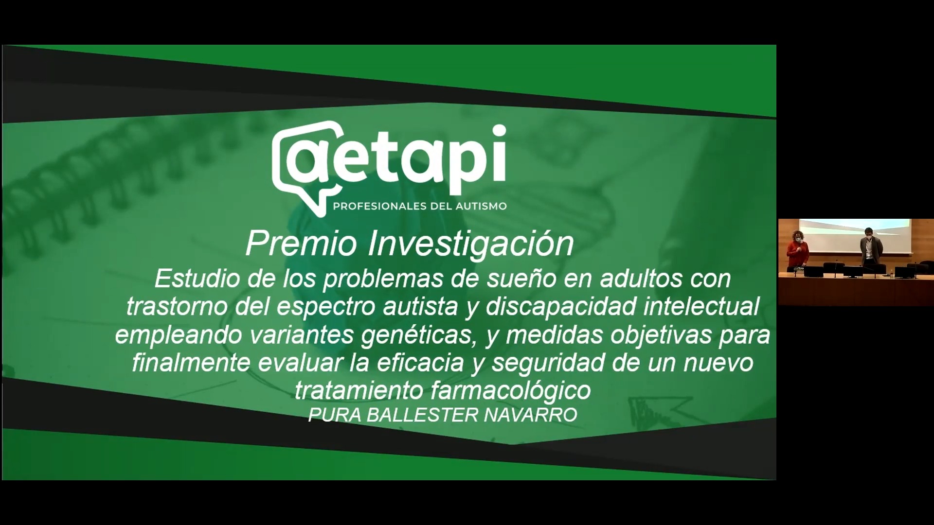 Premio de investigación: Estudio de los problemas de sueño en adultos con trastorno del espectro autista y discapacidad intelectual empleando variantes genéticas, y medidas objetivas para finalmente evaluar la eficacia y seguridad de un nuevo tratamiento farmacológico