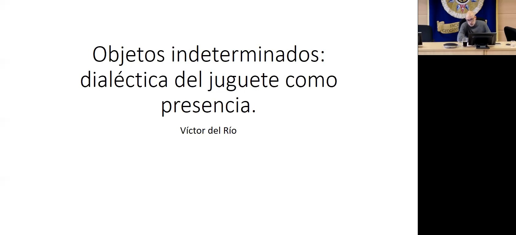 CLASE 1 | Objetos indeterminados: dialéctica del juguete como presencia
