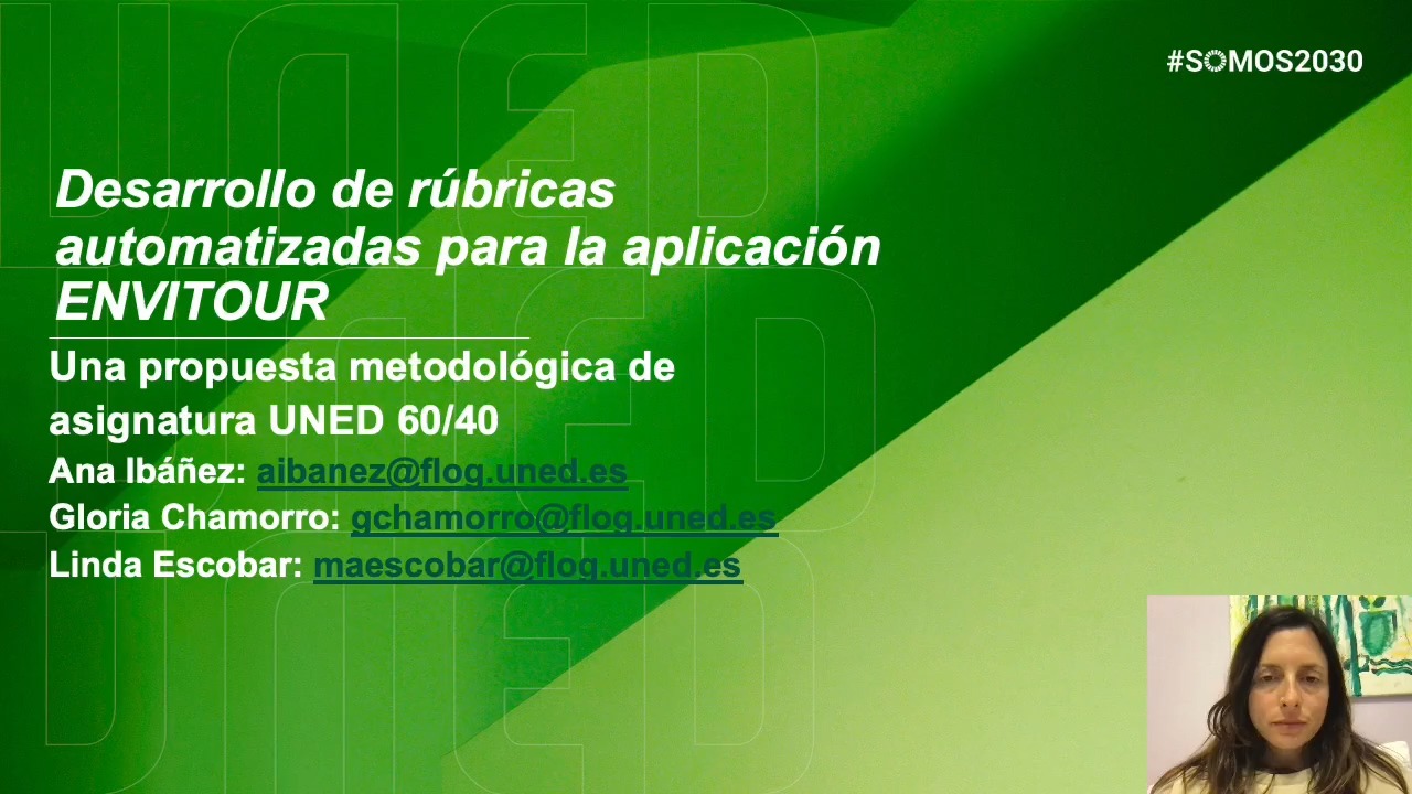 060. Línea 3. Desarrollo de rúbricas automatizadas para la aplicación  ENVITOUR   propuesta metodológica de asignatura UNED 60/40 
