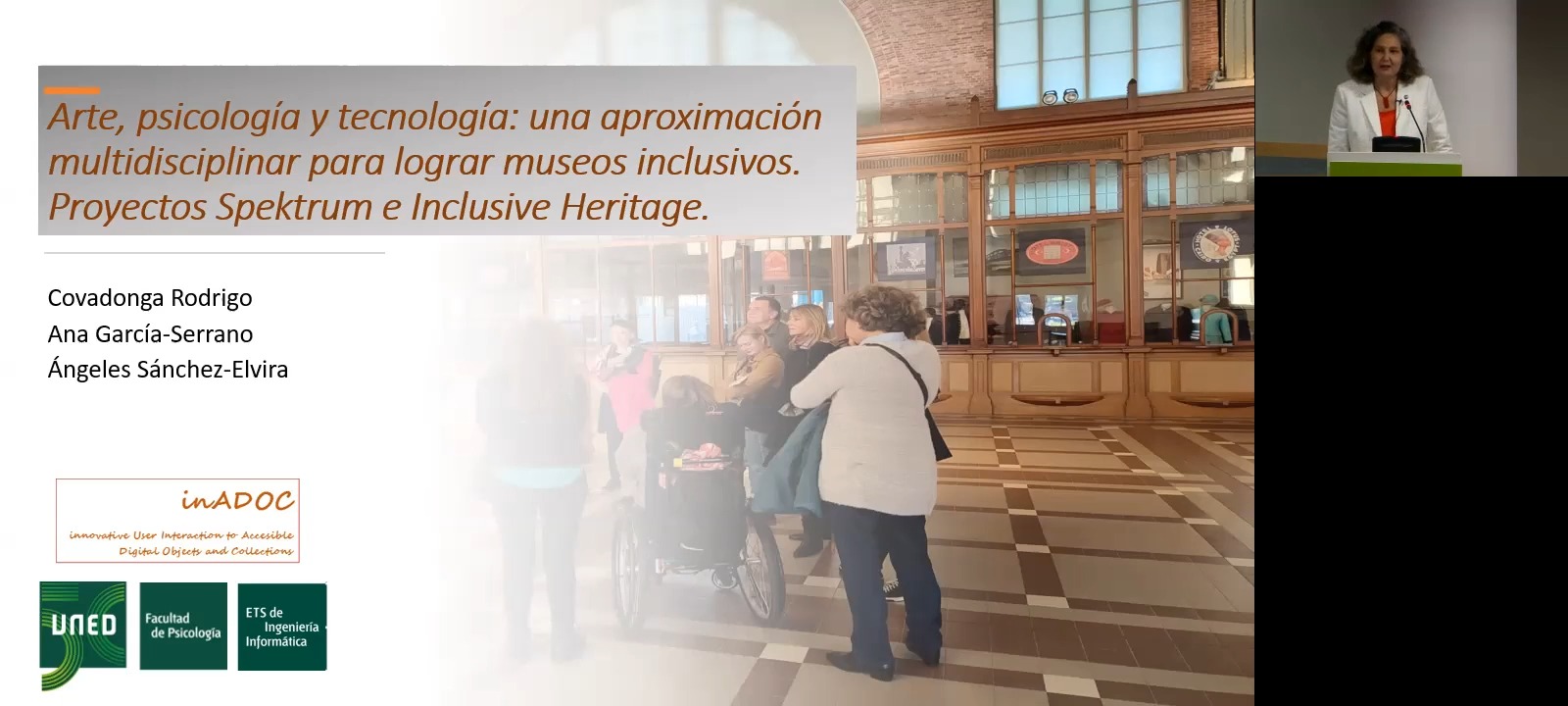 Arte, psicología y tecnología: una aproximación multidisciplinar para lograr museos inclusivos. Proyectos Spektrum e Inclusive Heritage.