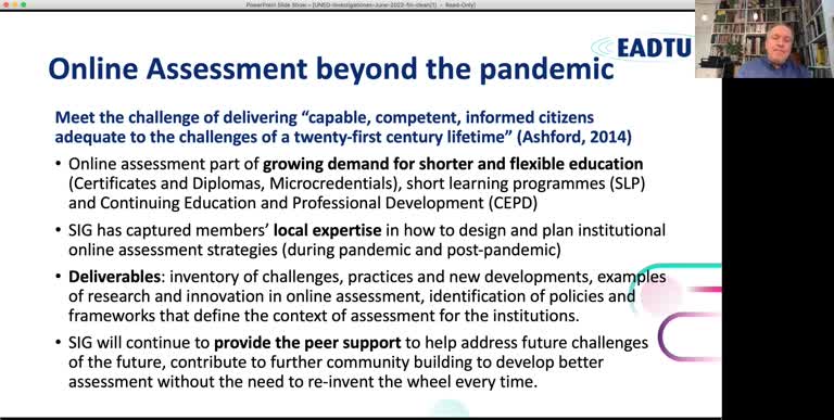 Conference: Designing online assessment that is rigorous, trusted, flexible and scalable. Reporting from EADTU SIG (audio original)