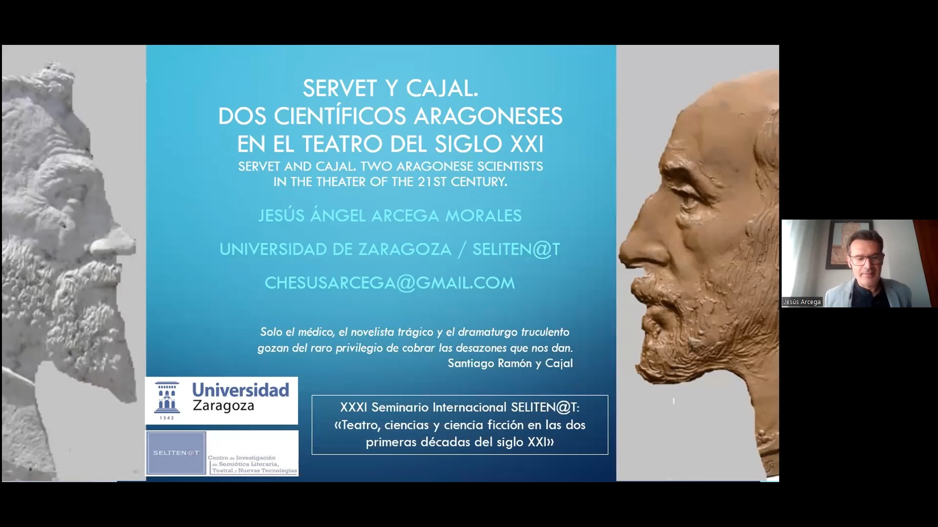 Servet y Cajal. Dos científicos aragoneses en el teatro del siglo XXI