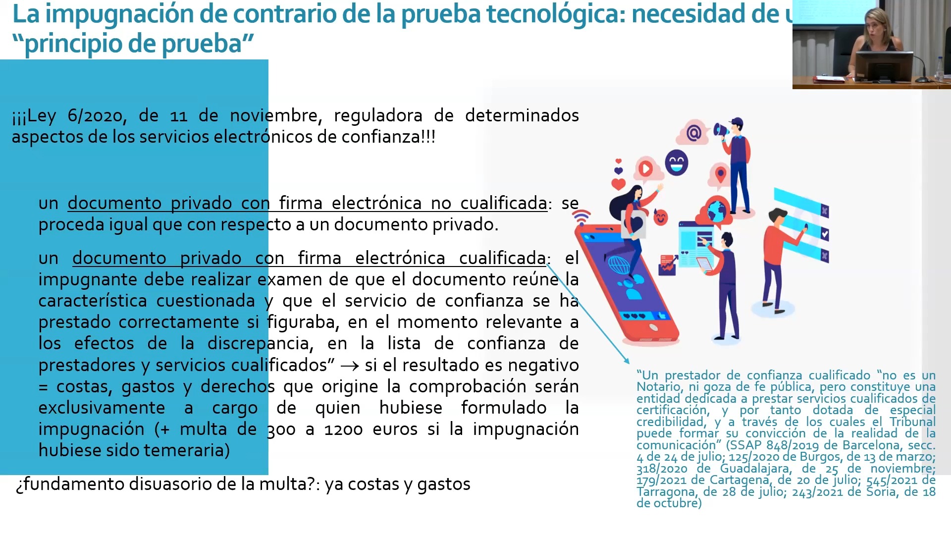 Prueba tecnológica y proceso: cuestiones actuales, retos futuros