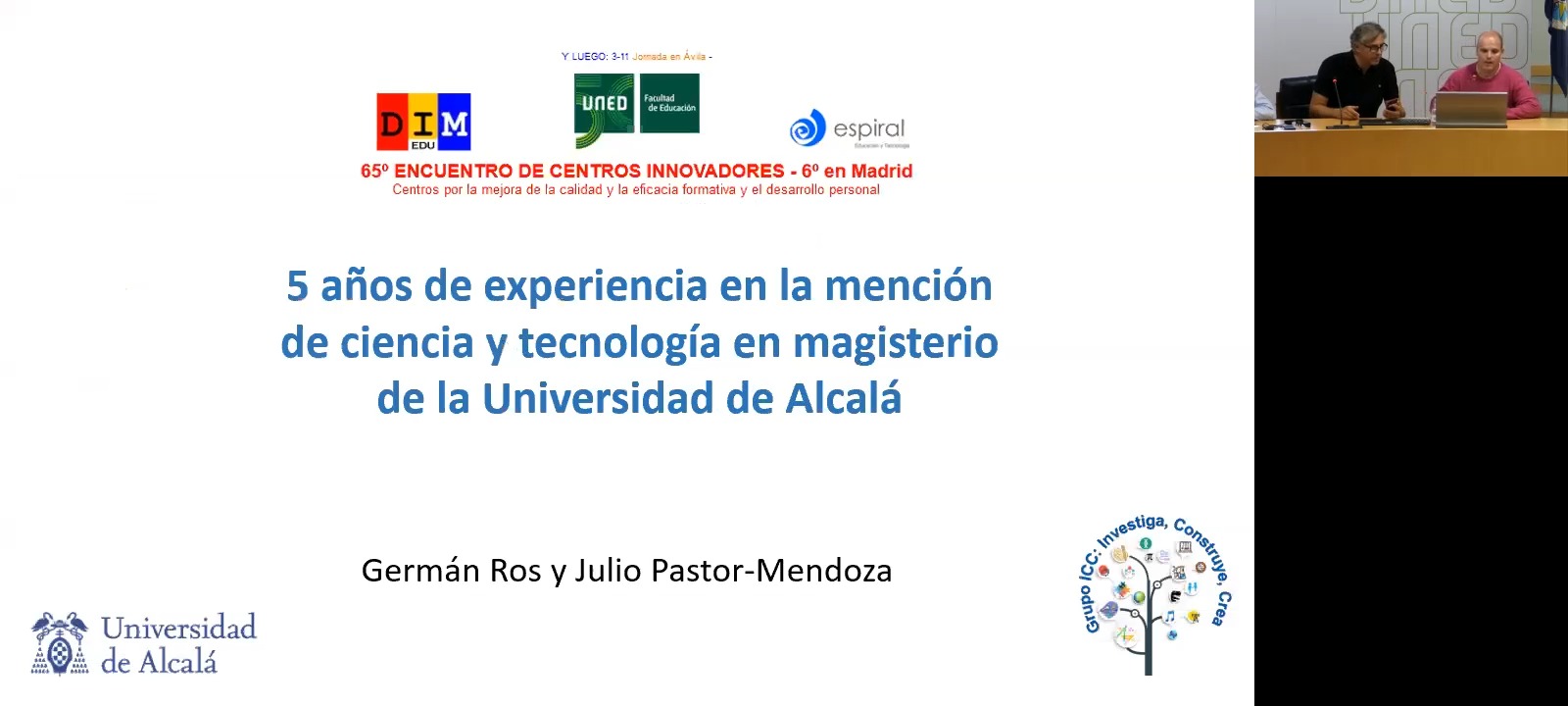 5 años de experiencia en la mención de ciencia y tecnología en magisterio  de la Universidad de Alcalá