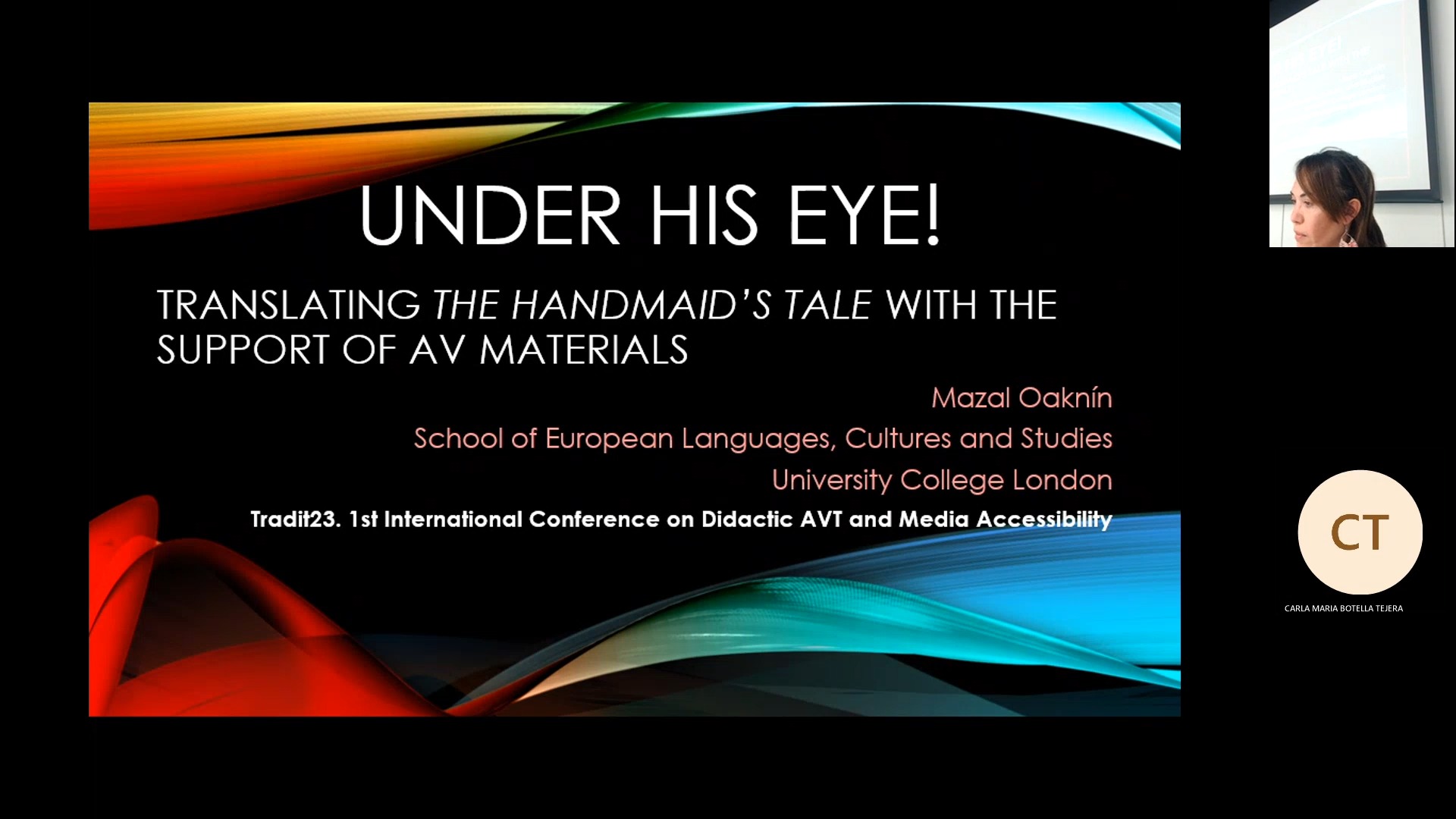 Under his eye! Translating The Handmaid’s Tale with the Support of AV Materials
