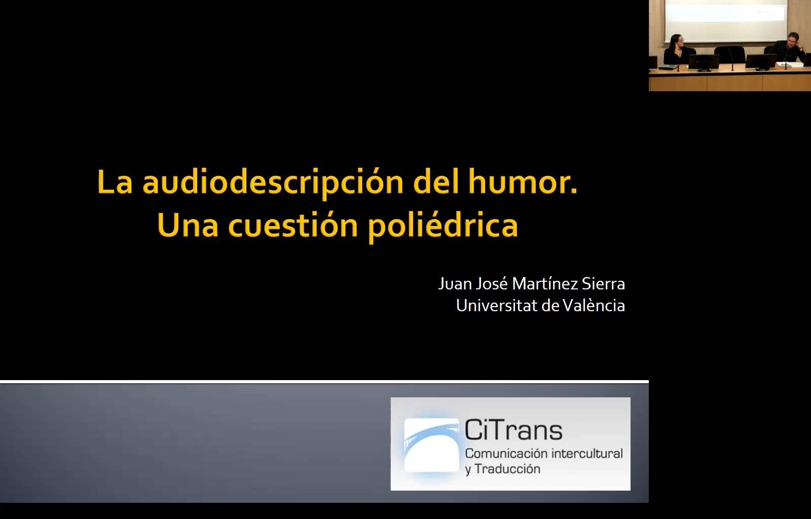 La audiodescripción del humor. Una cuestión poliédrica