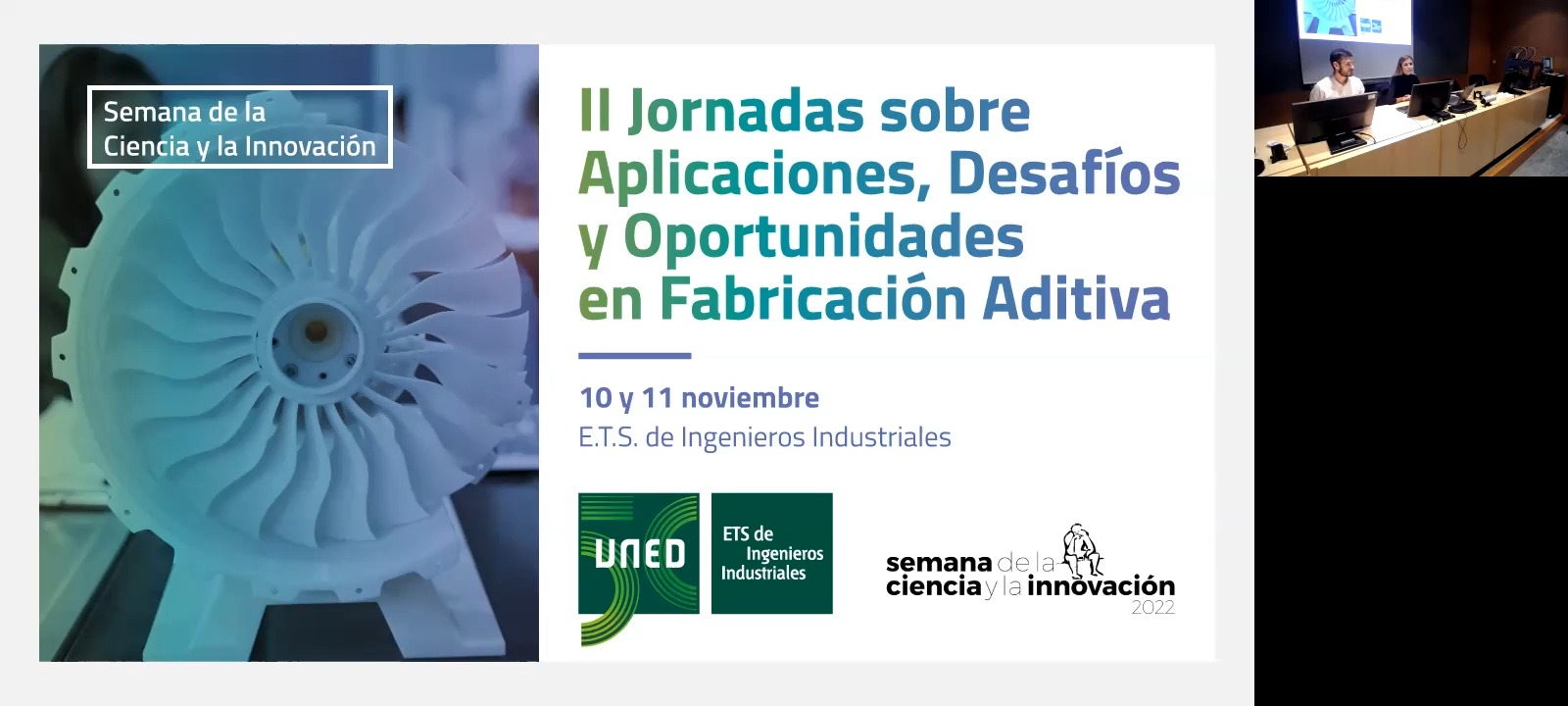 Inauguración de las II Jornadas sobre Aplicaciones, Desafíos y Oportunidades en Fabricación Aditiva y presentación de las Jornadas