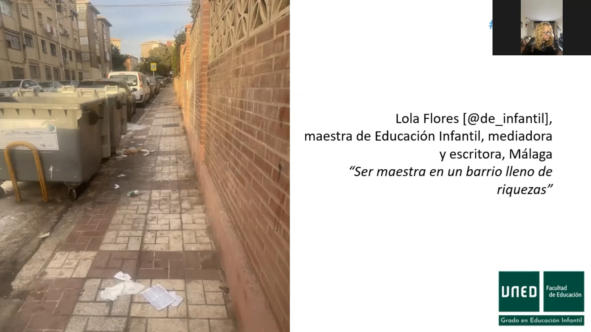 Ser maestra en un barrio lleno de riquezas