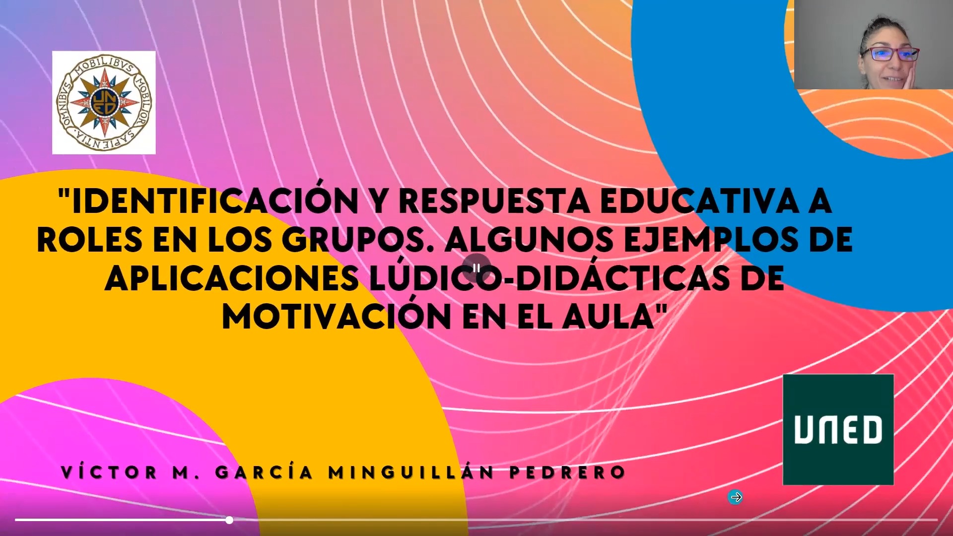 Identificación y respuesta educativa a roles en los grupos. Algunos ejemplos de aplicaciones lúdico-didácticas de motivación en el aula