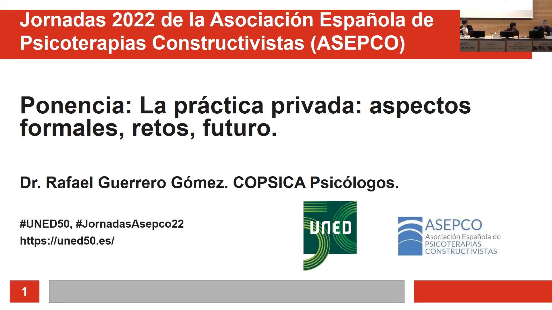La práctica privada: aspectos formales, retos, futuro