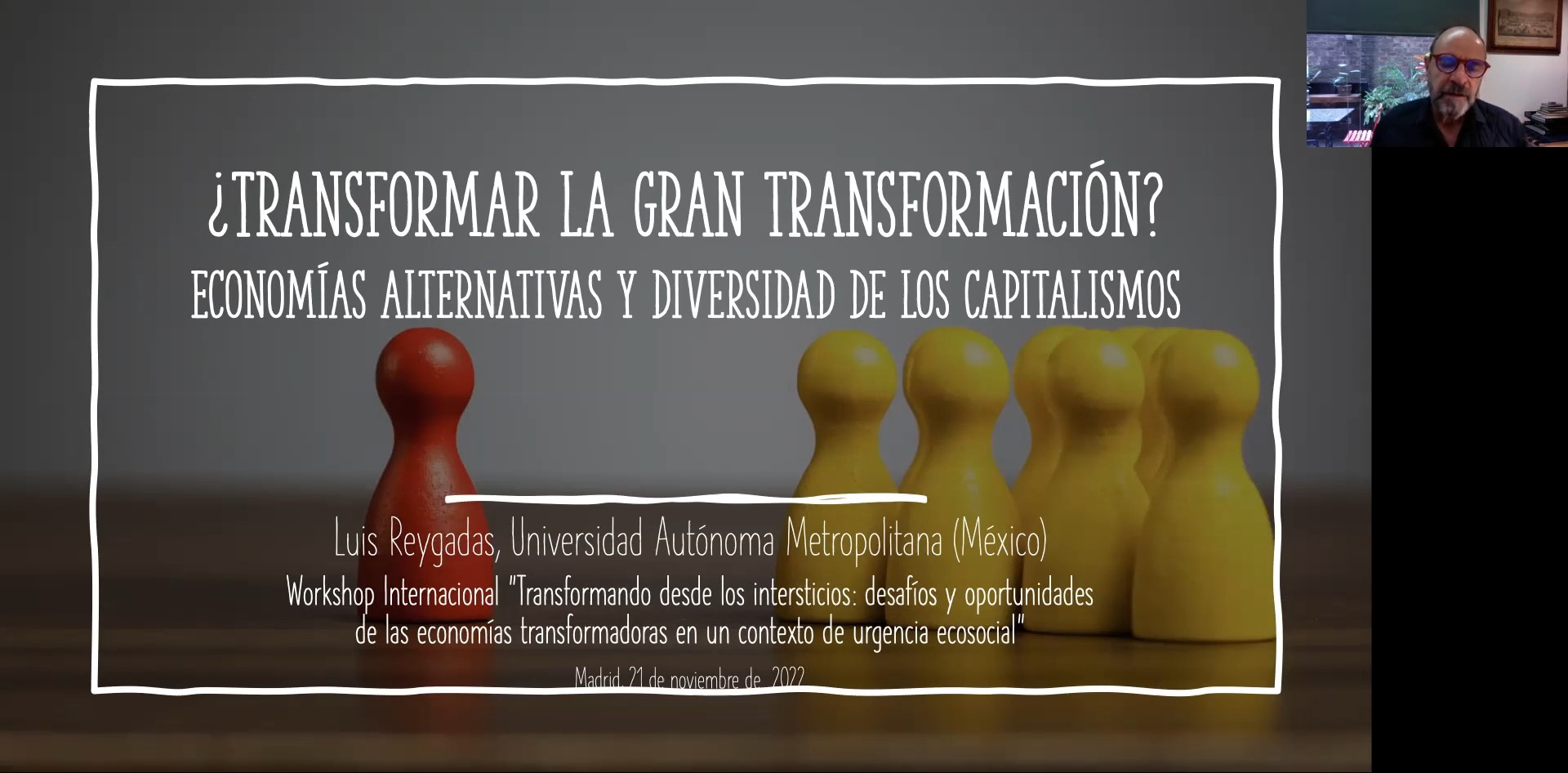 ¿Transformar la gran transformación? ¿Economías alternativas y diversidad de los capitalismos?