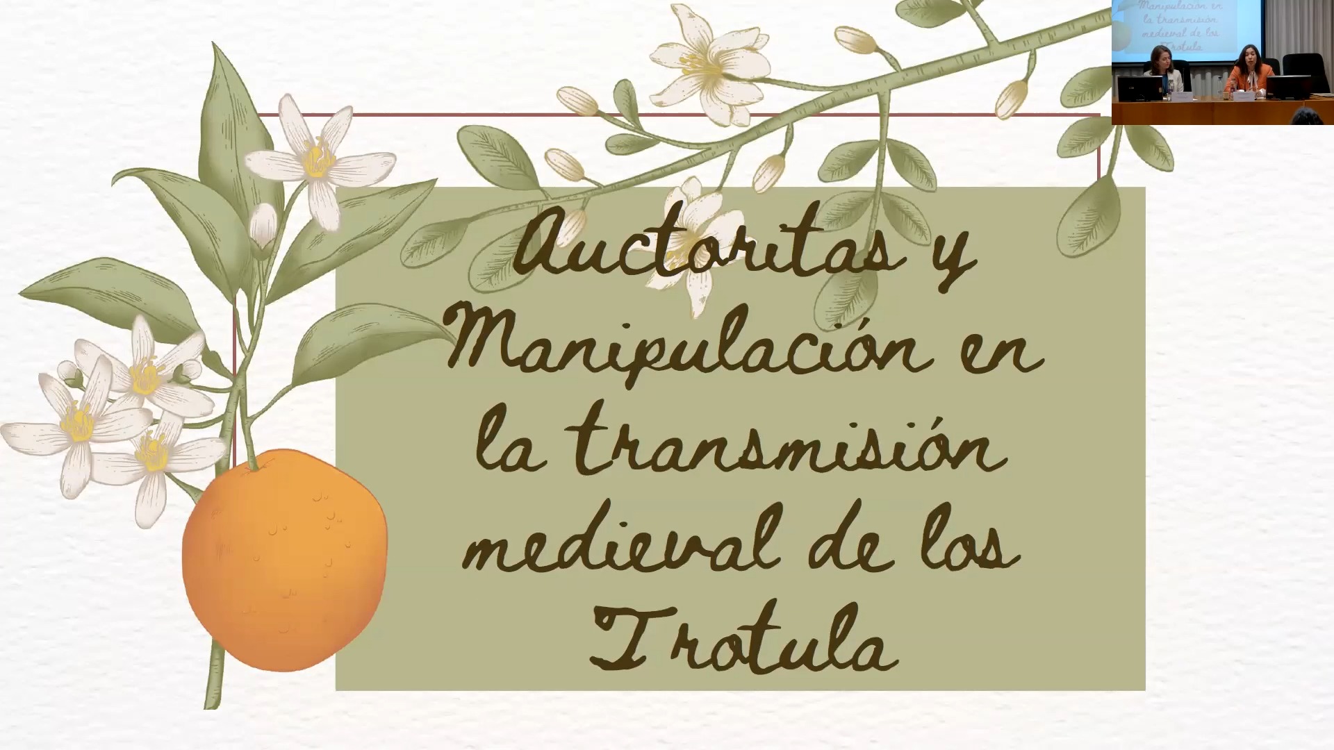 Genealogías textuales del cuerpo femenino: Auctoritas y manipulación en la transmisión tardomedieval del Trotula