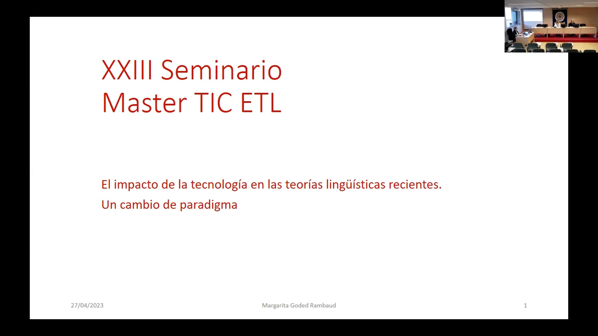 Inauguración del XXIII Seminario del Máster TIC ETL