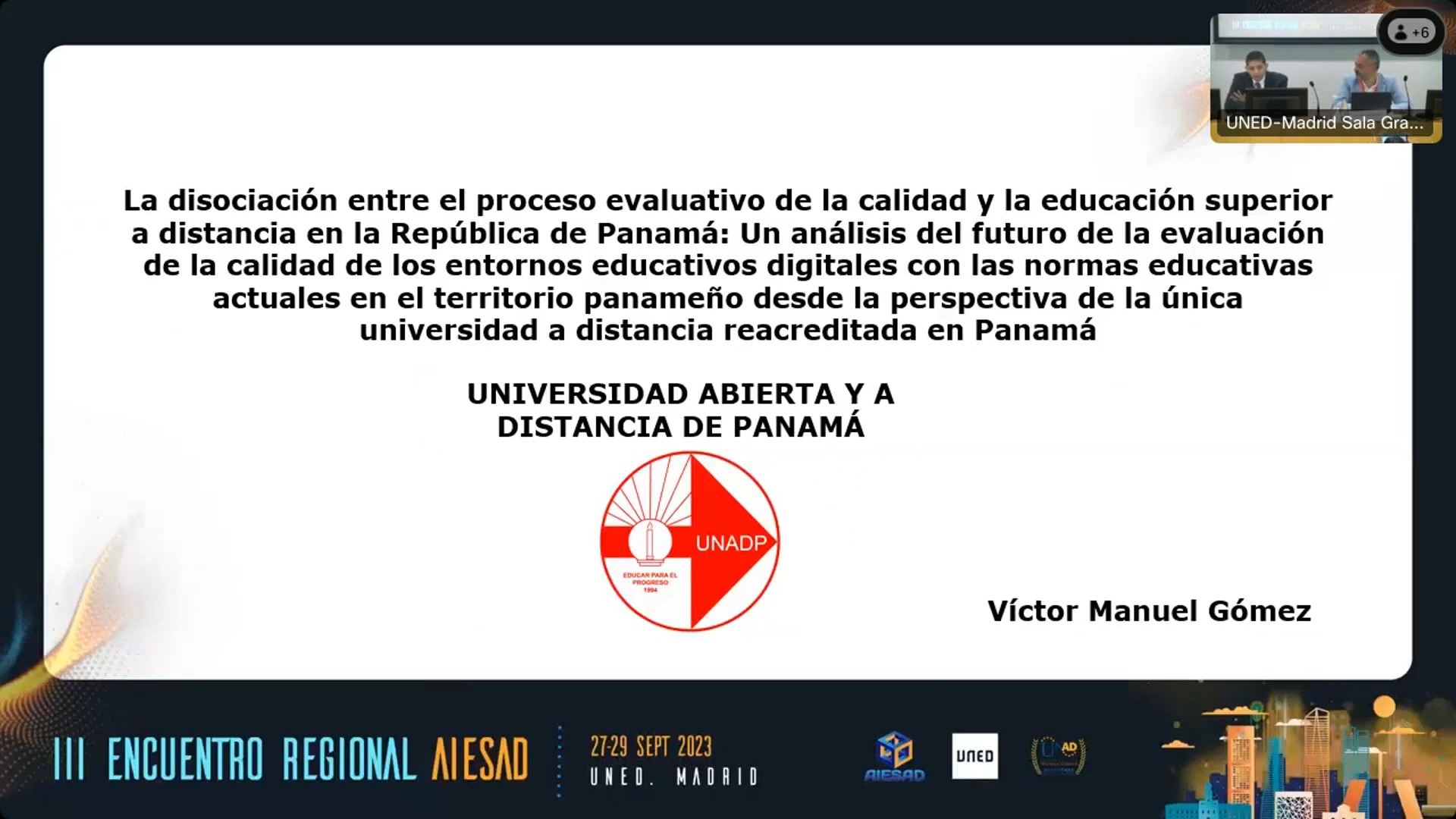 La disociación entre el proceso evaluativo de la calidad y la educación superior a distancia en la República de Panamá: Un análisis del futuro de la evaluación de la calidad de los entornos educativos digitales con las normas educativas actuales en el territorio panameño desde la perspectiva de la única universidad a distancia reacreditada en Panamá