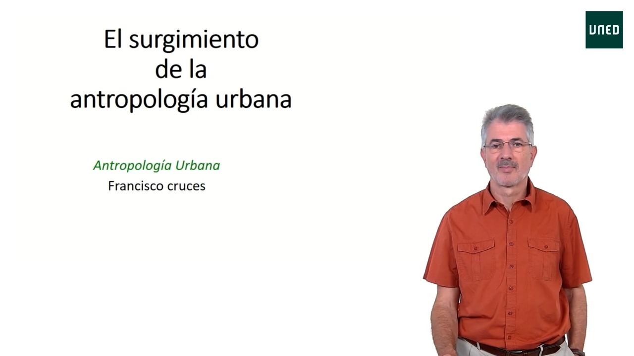 El surgimiento de la antropología urbana