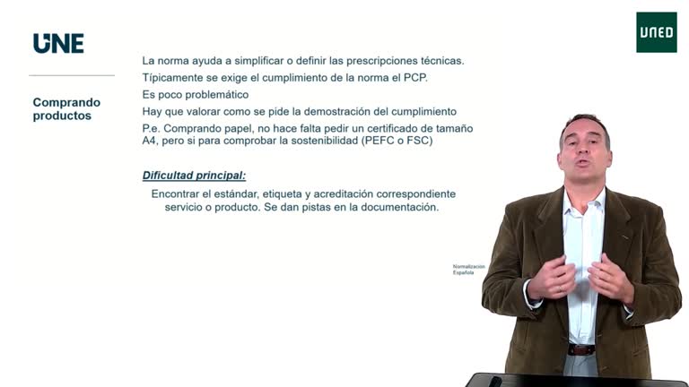 Los estándares en la contratación pública. Tema 5. Usando la IC para fijar los requisitos