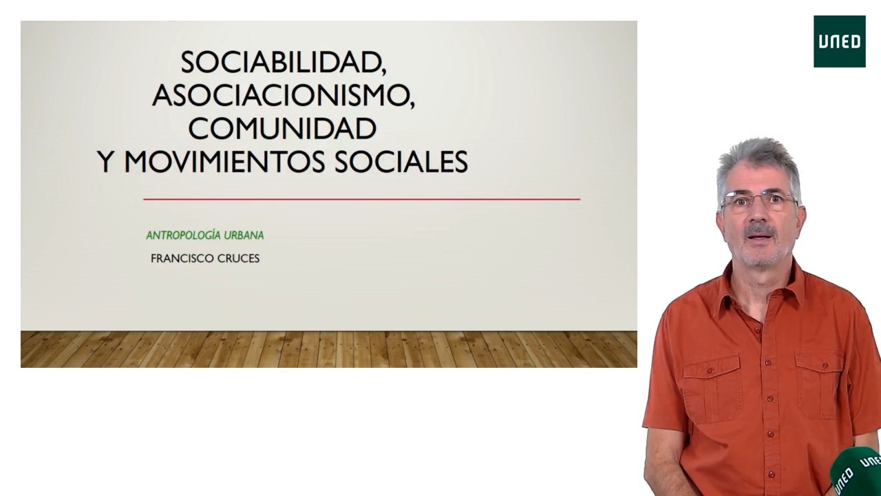 Sociabilidad, asociacionismo, comunidad y movimientos sociales urbanos